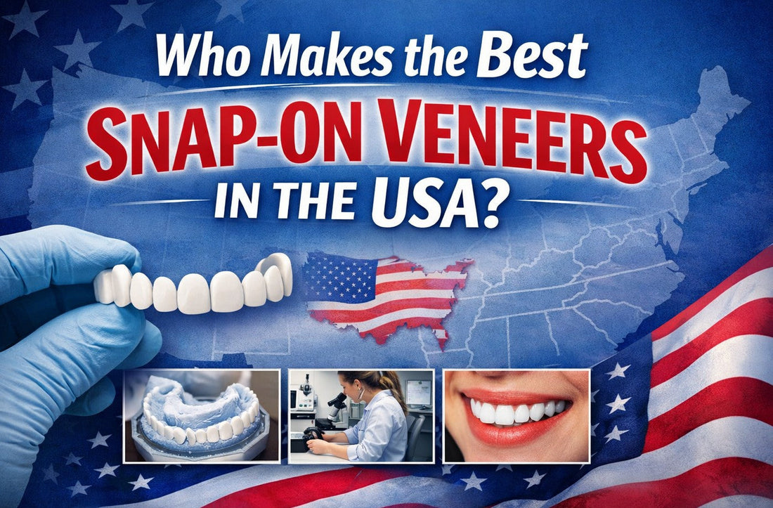 Who Makes the Best Snap-On Veneers in the USA?