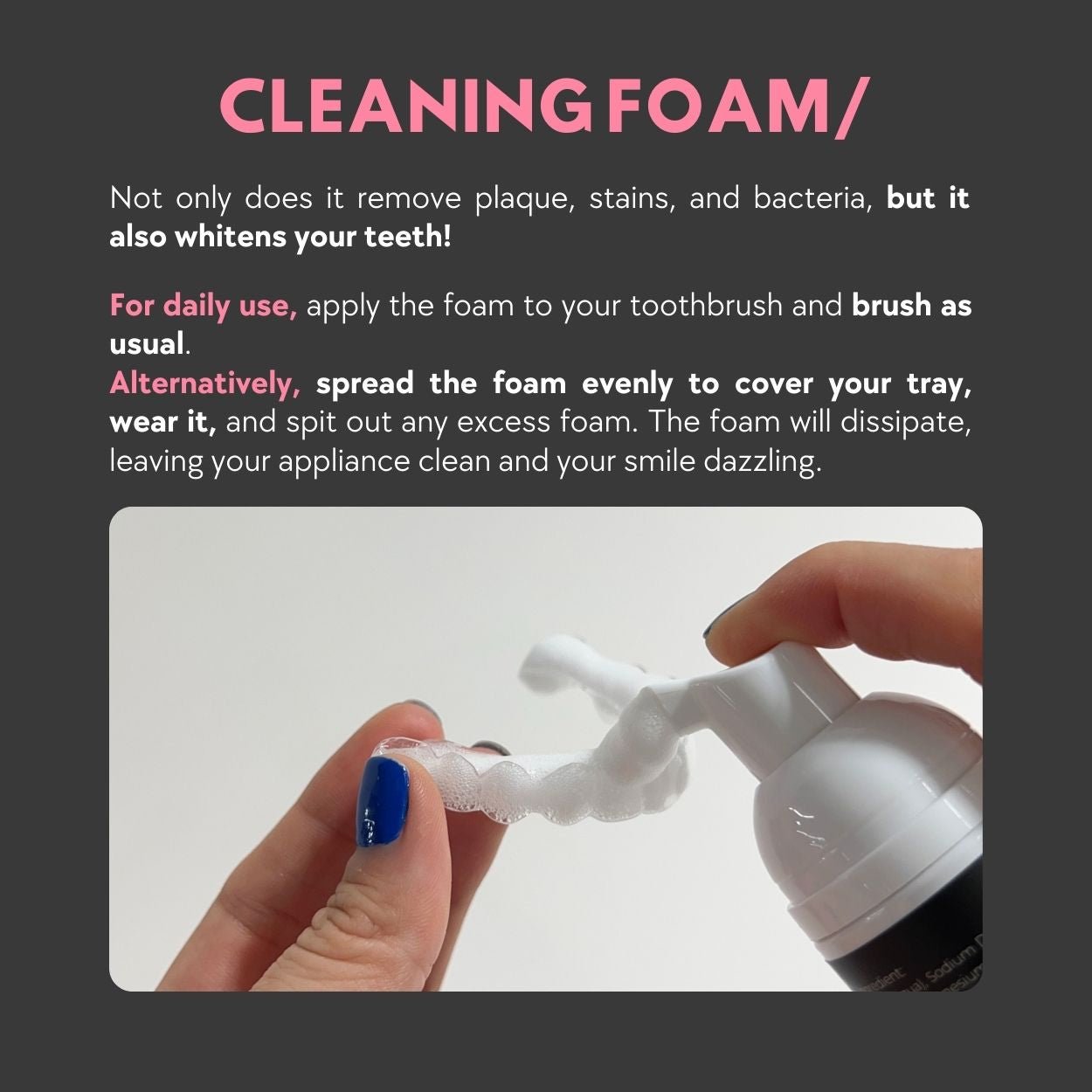 Dental Appliance Cleaning & Whitening Foam - Smile Boutique NY
